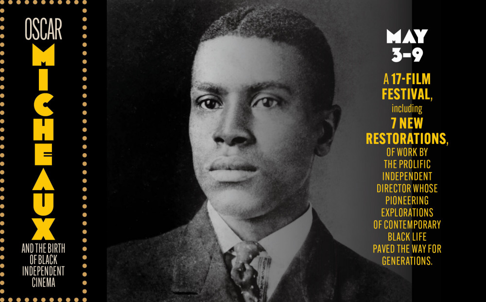 Retrospective: Oscar Micheaux and the Birth of Black Independent Cinema